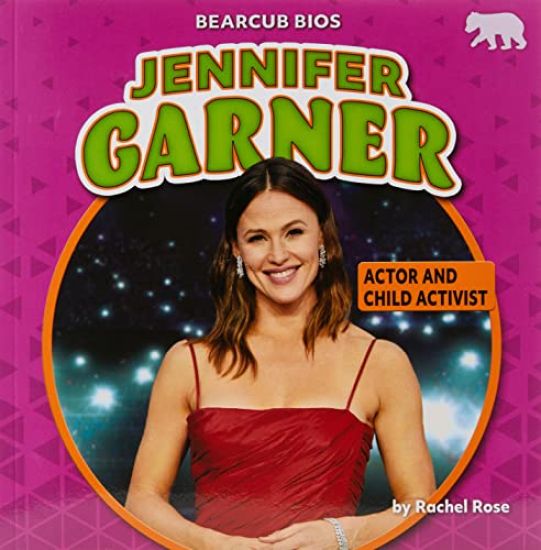 Jennifer Garner: Actor and Child Activist