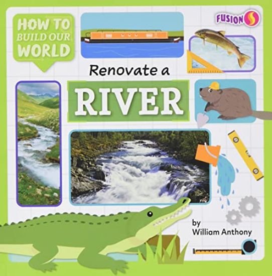 Renovate a River