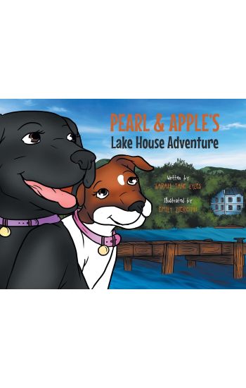 Pearl and Apple's Lake House Adventure