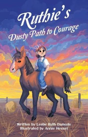 Ruthy's Dusty Path to Courage