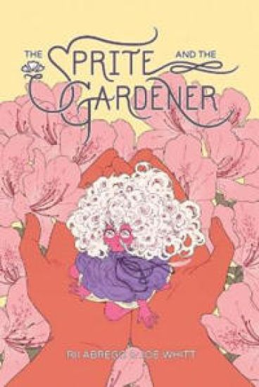 The Sprite and the Gardener