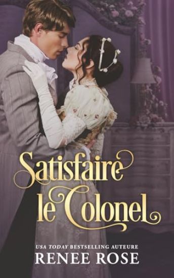 Satisfaire le Colonel