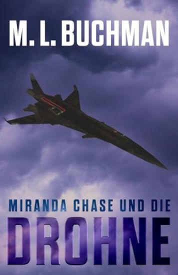 Miranda Chase und die Drohne