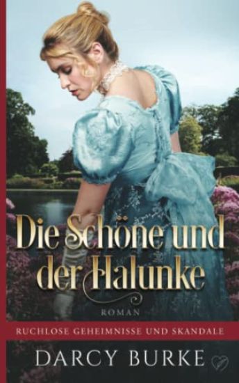 Die Schöne und der Halunke