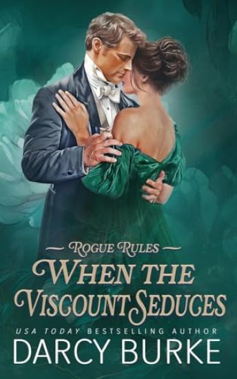 When the Viscount Seduces
