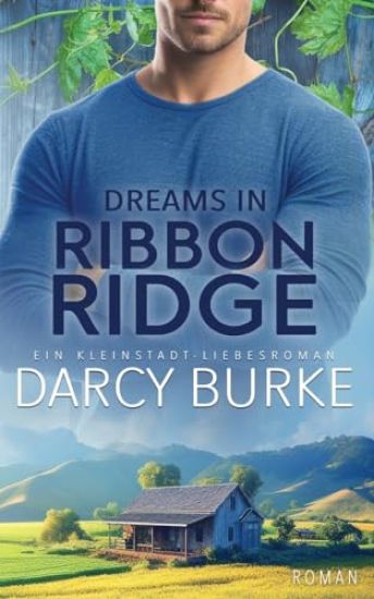Dreams in Ribbon Ridge