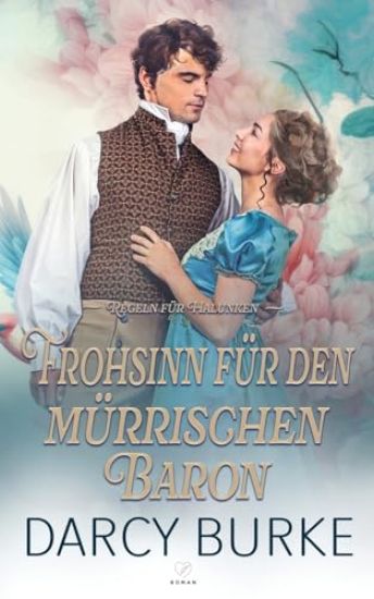 Frohsinn für den mürrischen Baron