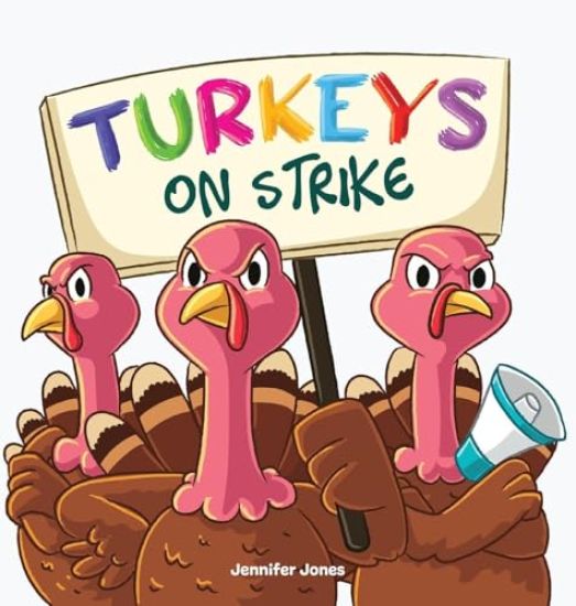 Turkeys on Strike