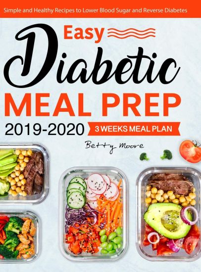 Easy Diabetic Meal Prep 2019-2020