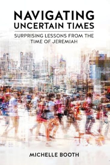 Navigating Uncertain Times