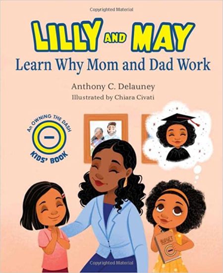 Lilly and May Learn Why Mom and Dad Work