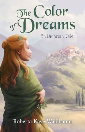 The Color of Dreams: An Umbrian Tale