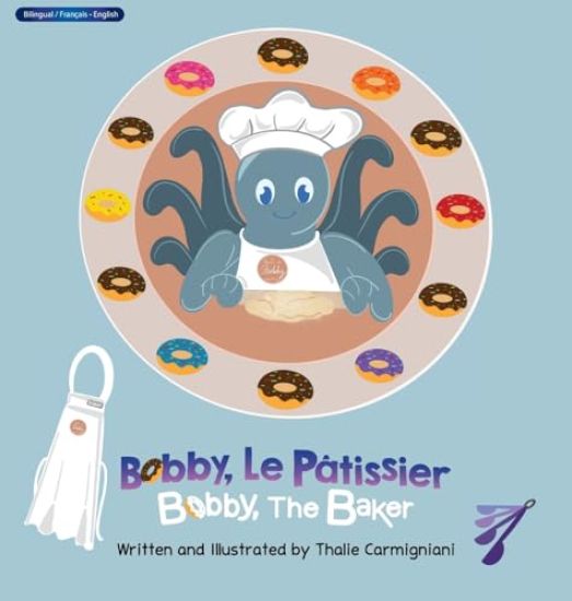 Bobby, Le Pâtissier Bobby, The Baker (French and English)