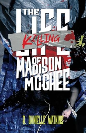 The Killing of Madison McGhee