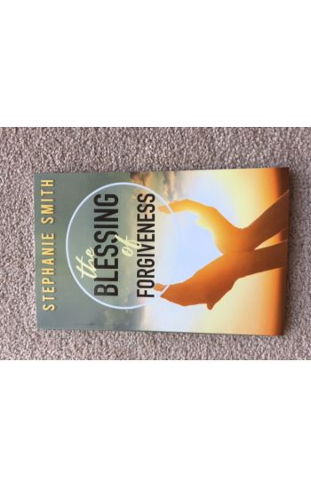 The Blessing of Forgiveness