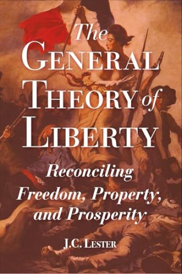 The General Theory of Liberty