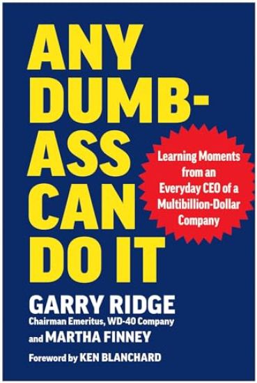 Any Dumb-Ass Can Do It