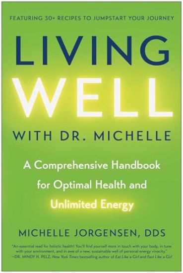 Living Well with Dr. Michelle