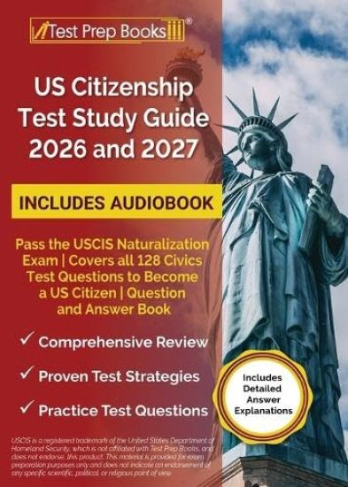 US Citizenship Test Study Guide 2026 and 2027