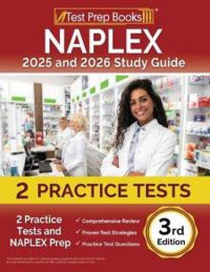 NAPLEX 2025 and 2026 Study Guide