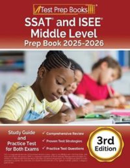 SSAT and ISEE Middle Level Prep Book 2025-2026