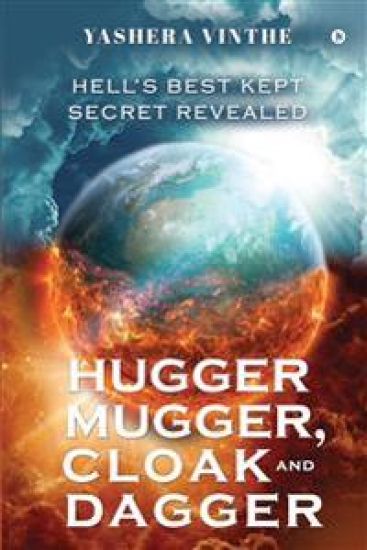 Hugger Mugger, Cloak and Dagger