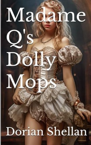 Madame Q's Dolly Mops