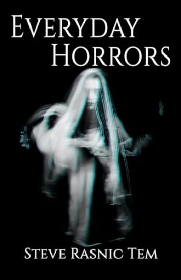 Everyday Horrors
