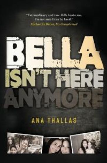 Bella Isn't Here Anymore