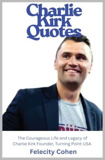 Charlie Kirk Quotes