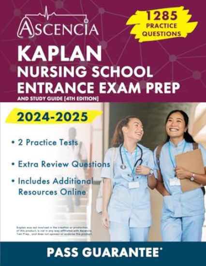 Kaplan Nursing School Entrance Exam Prep 2024-2025