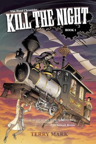 Kill The Night: Vim Hood Chronicles Book 1