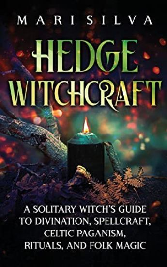 Hedge Witchcraft