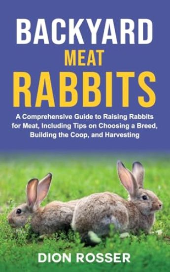 Backyard Meat Rabbits