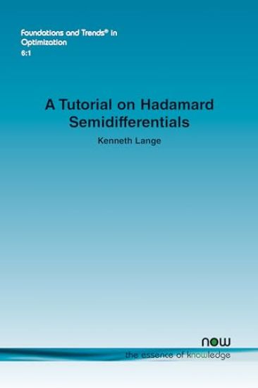A Tutorial on Hadamard Semidifferentials