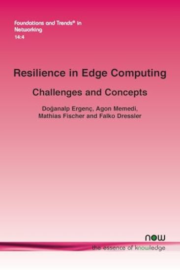 Resilience in Edge Computing