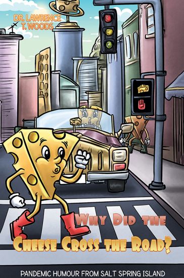 Why Did the Cheese Cross the Road?