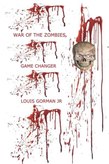 War of the Zombies: Game Changer