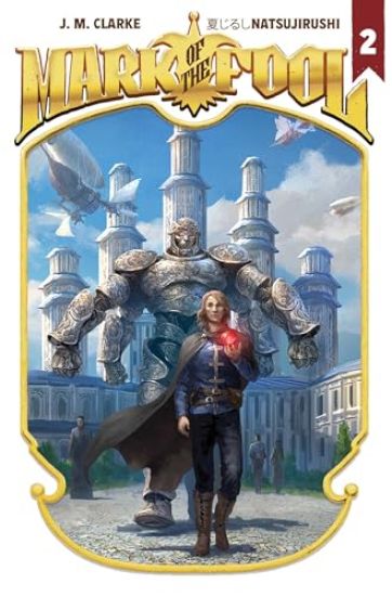 Mark of the Fool (Light Novel) Vol. 2