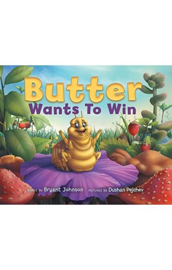 Butter Wants to Win