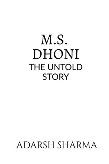 M.S. Dhoni -the Untold Story