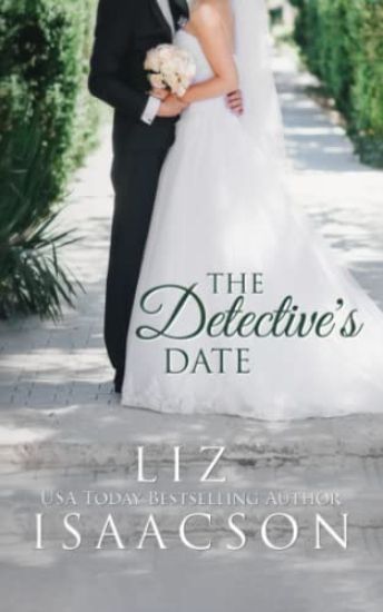 The Detective's Date: Contemporary Christian Romance