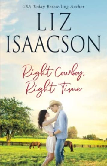 Right Cowboy, Right Time
