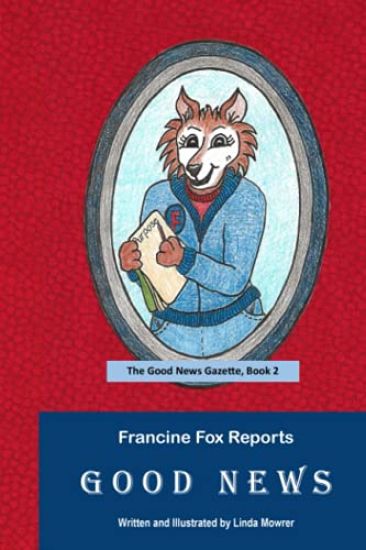 Francine Fox Reports Good News