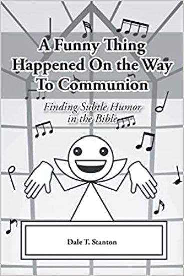 A Funny Thing Happened On the Way To Communion