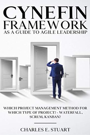 Cynefin-Framework as a Guide to Agile Leadership
