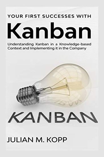 Your First Successes with Kanban