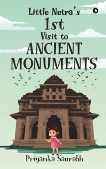 Little Netra's 1st Visit to Ancient Monuments