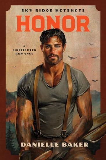 Honor: A Firefighter Romance