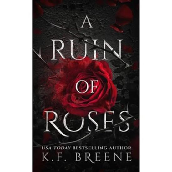 A Ruin of Roses